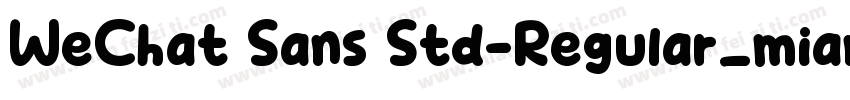WeChat Sans Std-Regular_mianfeiziti字体转换